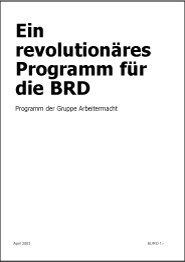Ein revolutionäres Programm für die BRD